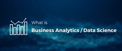 Business Analytics & Data Science Webinar