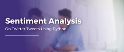 Sentiment Analysis On Twitter Using Python