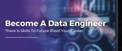 Skills To Become A Data Engineer Now