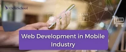 Know The Great Web Development Demand in the Mobile Market