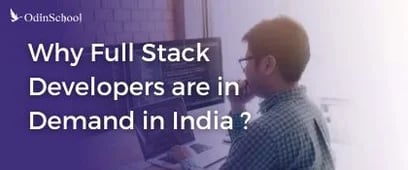 Full Stack Developers are in Demand