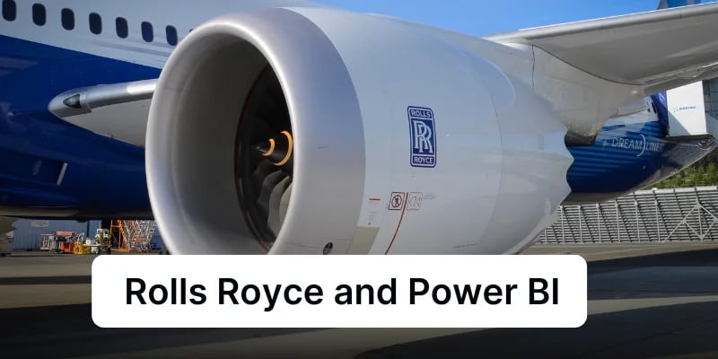 Rolls-Royce's Groundbreaking Implementation of Power BI