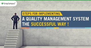 Steps For Implementing A Quality Management System The Successful Way