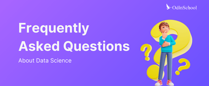 OdinSchool | Frequently Asked Questions (FAQs) About Data Science