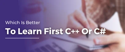 Choosing Between C++ and C#