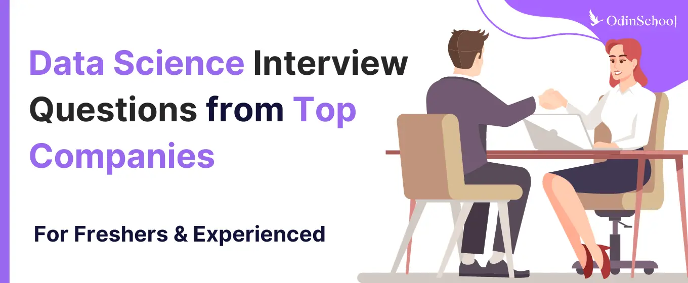 Data Science Interview Questions (2024) from Top Companies