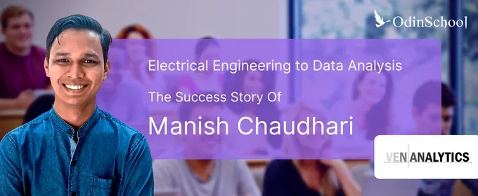 Engineering to Data Science: Manish's Curiosity-Powered Career Journey