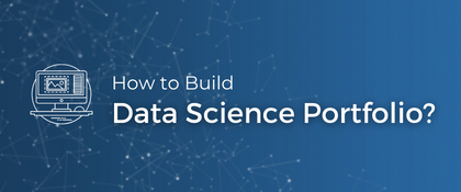 Build your Data Science Portfolio, Resume, GitHub & Kaggle Profiles