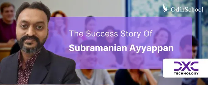 Rebooting at 38: Subramanian's Success Story of Grit and Upskilling