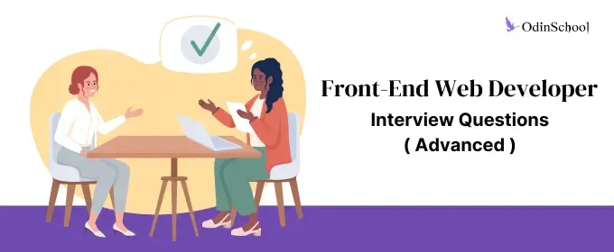 Front End Developer: Interview Questions (Advanced level)