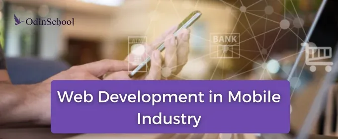 Unlocking Vast Potential: Web Development Opportunities in the Mobile Market