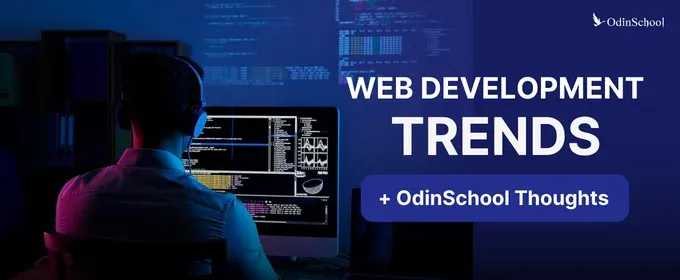 Top 9 Web Development Trends in 2024 with Challenges